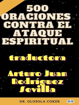 cover image of 500 Oraciones Contra El Ataque Espiritual